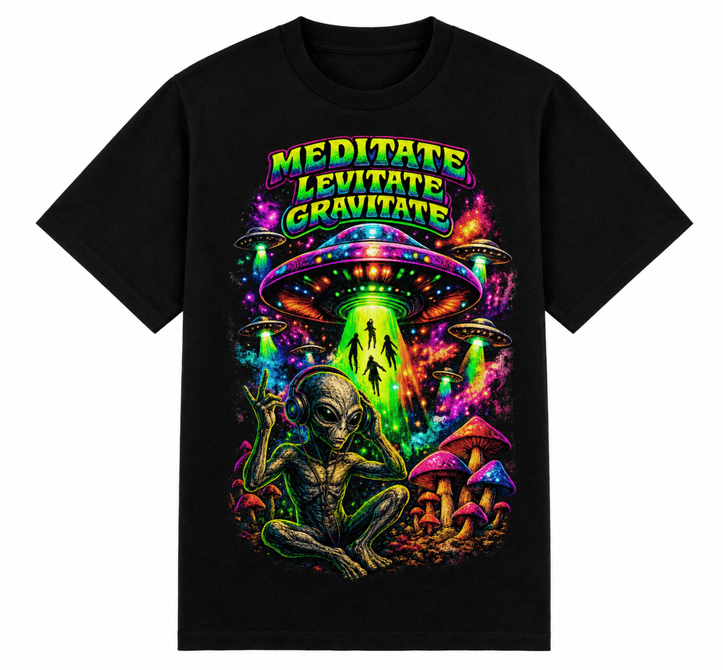 Psytrance Meditate Levitate Gravitate Unisex Oversized Graphic T-Shirt With Neon Green Alien Shit Design Front